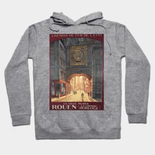 Rouen, Normandy France  - Vintage French Railway Travel Poster Hoodie